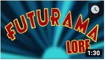 futurama lore video link
