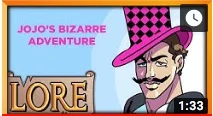 jojos bizarre adventure lore video link