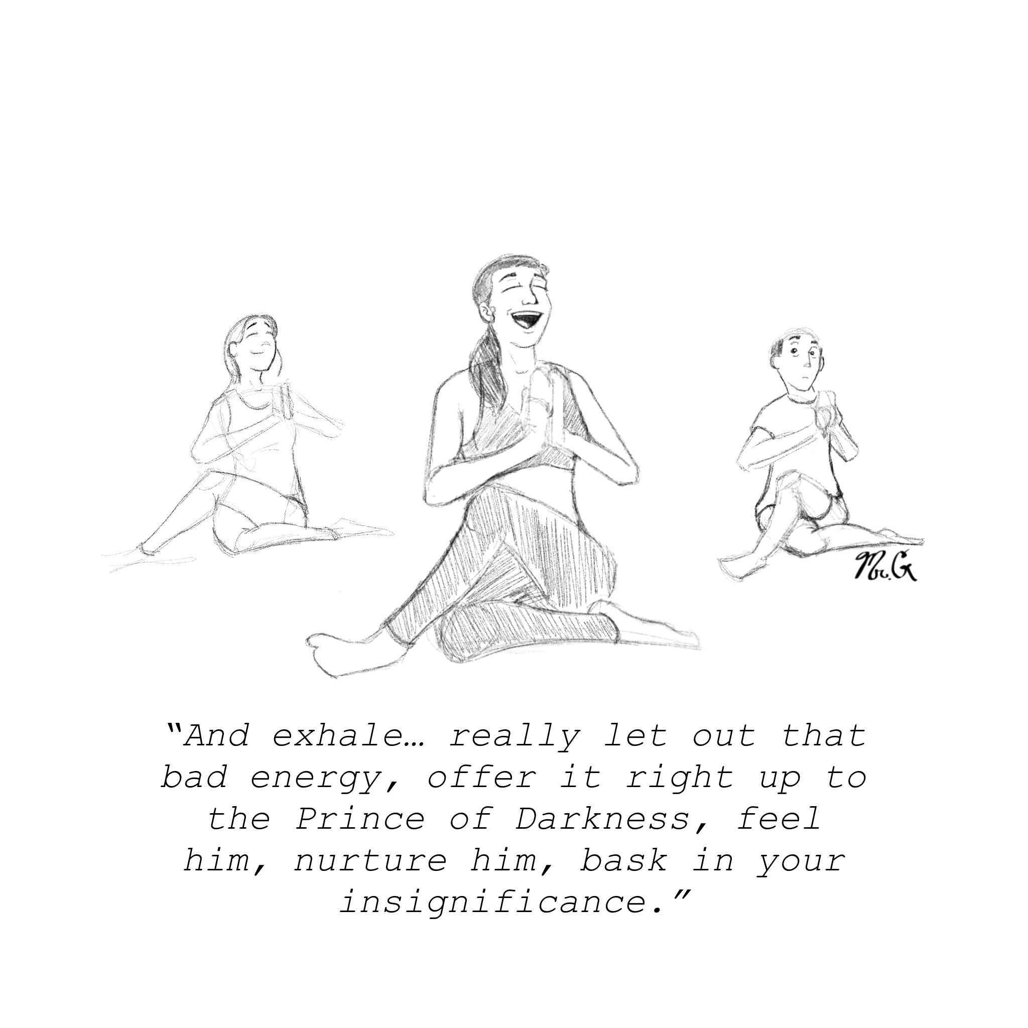 Prince of Darkness Yoga